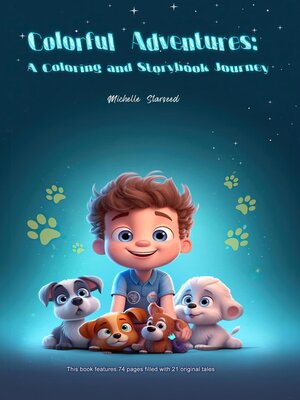 cover image of Colorful Adventures- a coloring and Storybook Journey